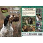dvd le chasseur de becasse chasse du petit gibier video chasse | armurerie de la gartempe