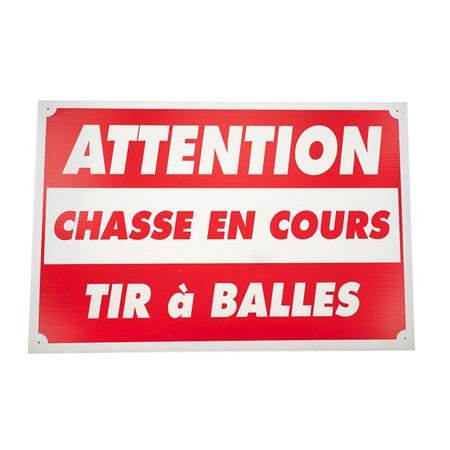 Panneau Attention Chasse en Cours Tir à Balles Januel 60 x 40 cm